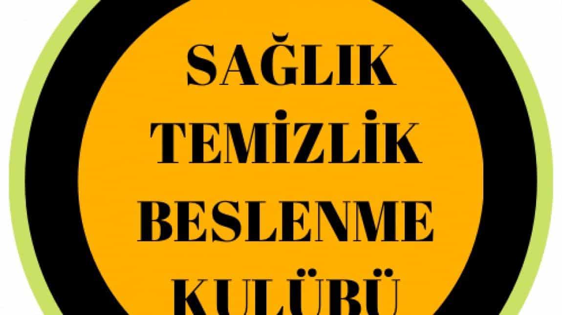 Sağlık ve Temizlik Kulübü Çalışmalarımız